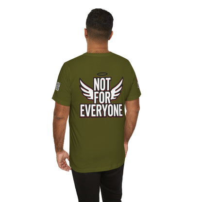 NOT FOR EVERYONE Graphic T-Shirt | Angel Wings Statement Tee | Bold Streetwear Shirt | Unisex Graphic Tee