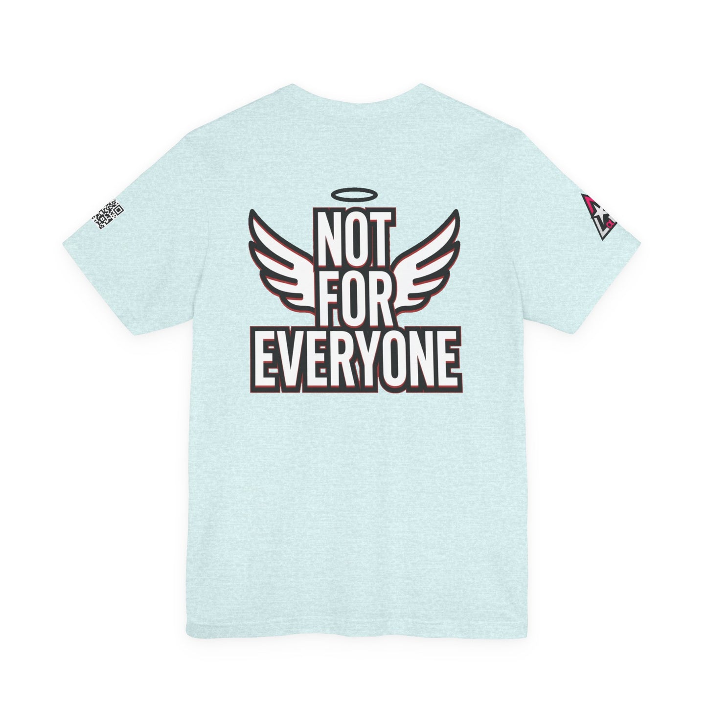 NOT FOR EVERYONE Graphic T-Shirt | Angel Wings Statement Tee | Bold Streetwear Shirt | Unisex Graphic Tee