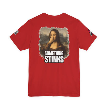 Something Stinks – Funny Mona Lisa Parody Graphic Tee
