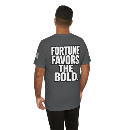 Fortune Favors the Bold – Motivational Streetwear Graphic Tee