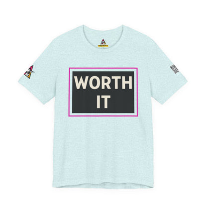 WORTH IT | Funny Dating Graphic Tee | Flirty Relationship Streetwear