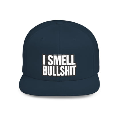 I Smell Bullshit – Funny Sarcastic Streetwear Snapback | AlphaMens