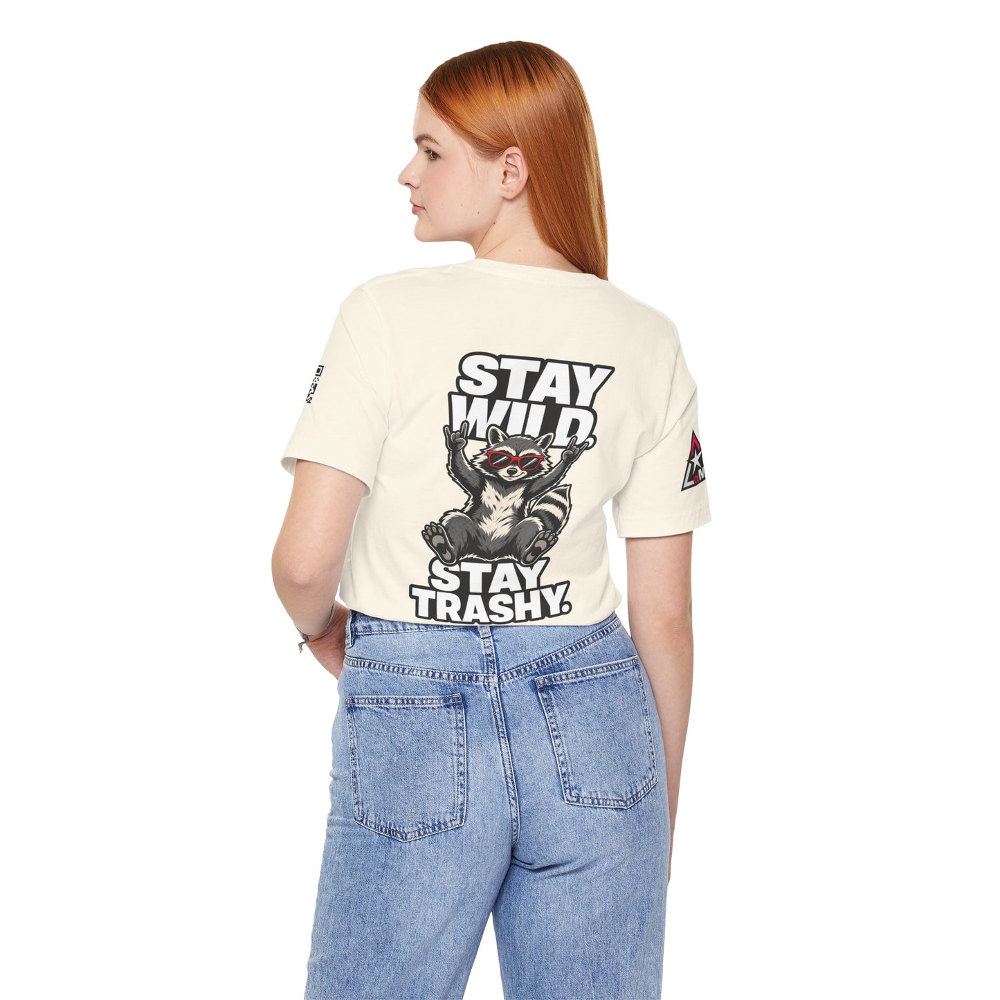 Stay Wild, Stay Trashy – Funny Raccoon Graphic Tee