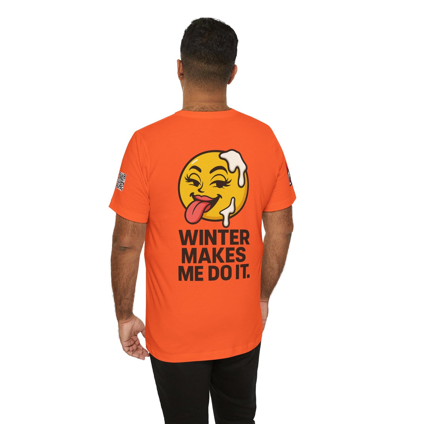 Winter Makes Me Do It Graphic T-Shirt | Funny Winter Tee | Cheeky Snow Lover Shirt