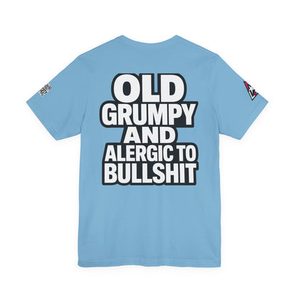 Old Grumpy & Allergic to Bullshit Graphic T-Shirt | Funny Sarcastic Tee