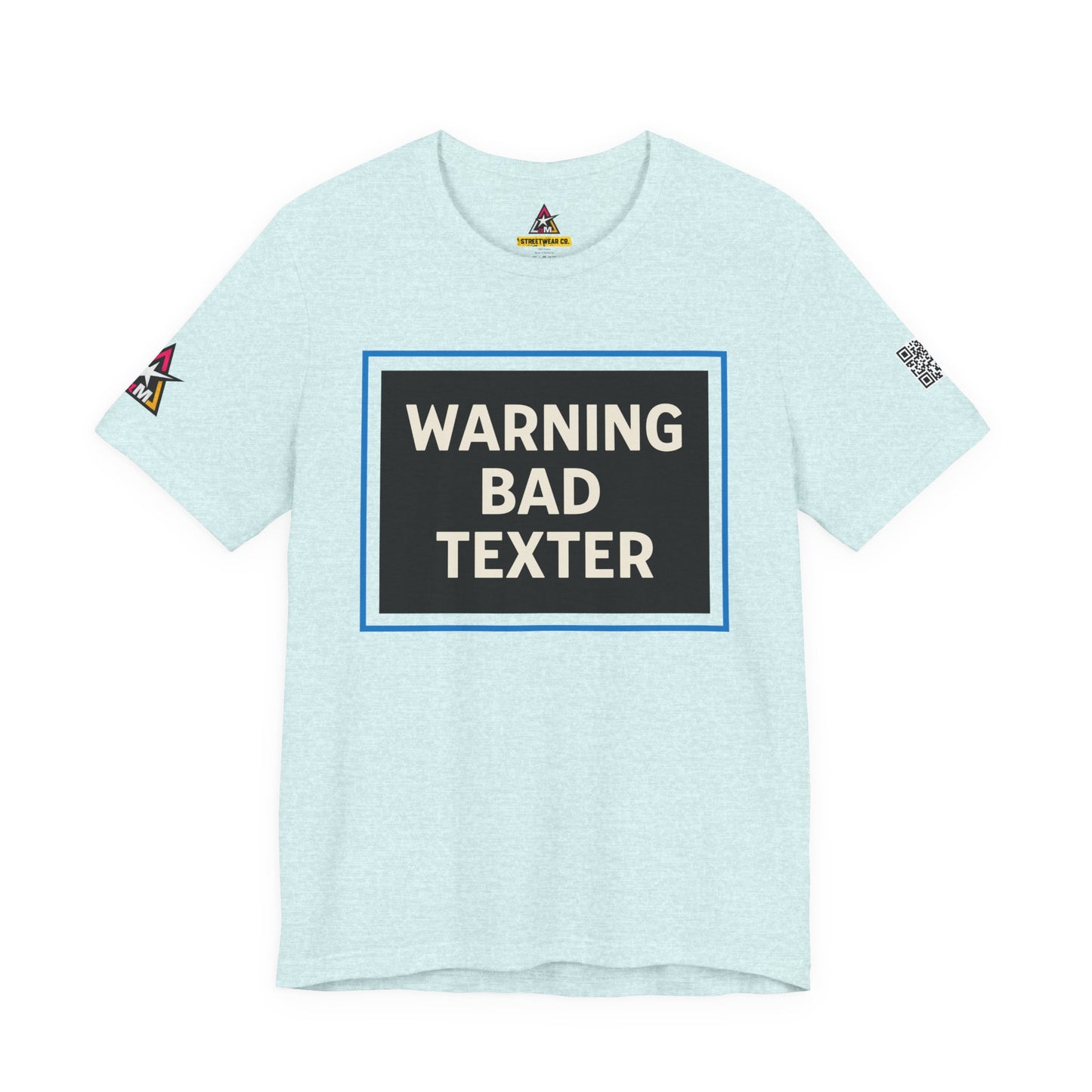 WARNING BAD TEXTER | Funny Dating Graphic Tee | Sarcastic Relationship Streetwear