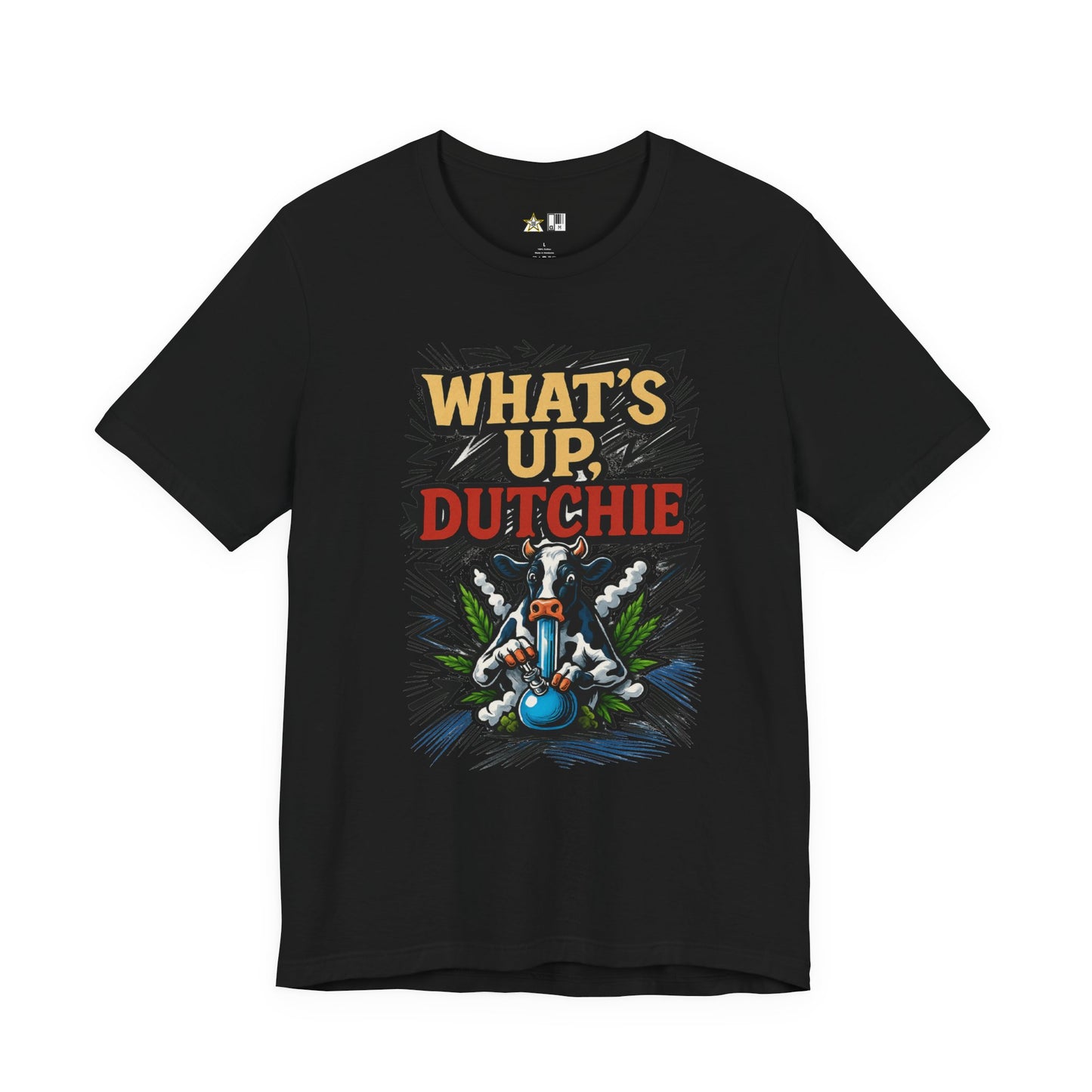 What’s Up, Dutchie – Unisex Streetwear Graphic Tee