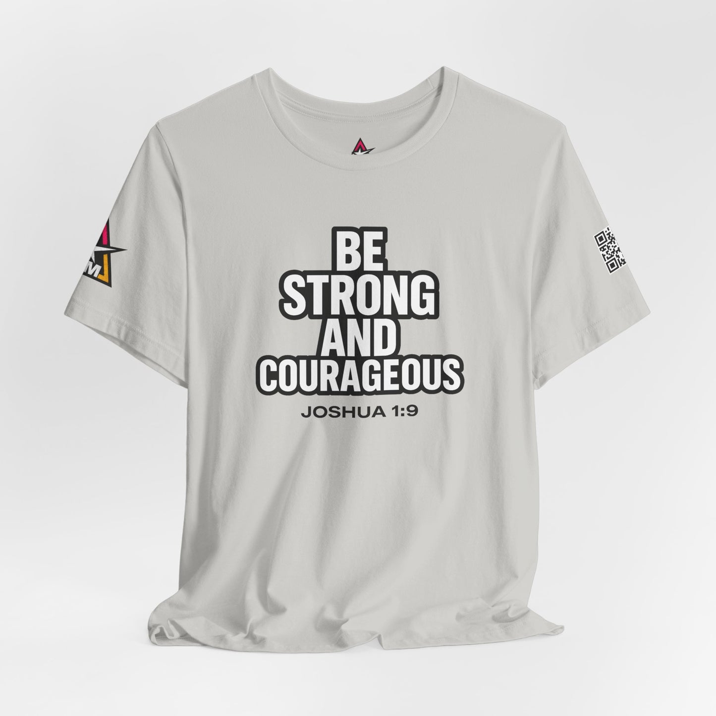 Be Strong and Courageous Graphic T-Shirt | Joshua 1:9 Christian Tee | Faith & Strength Streetwear