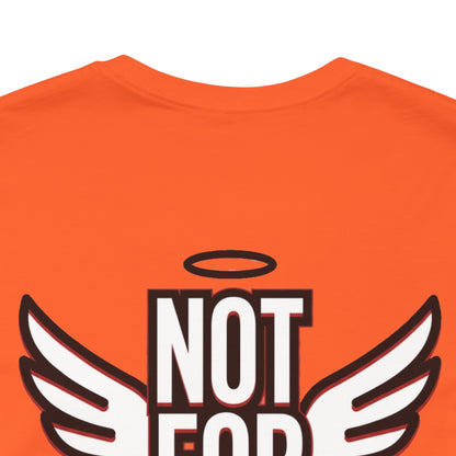 NOT FOR EVERYONE Graphic T-Shirt | Angel Wings Statement Tee | Bold Streetwear Shirt | Unisex Graphic Tee