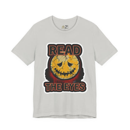 Read The Eyes unisex streetwear graphic tee
