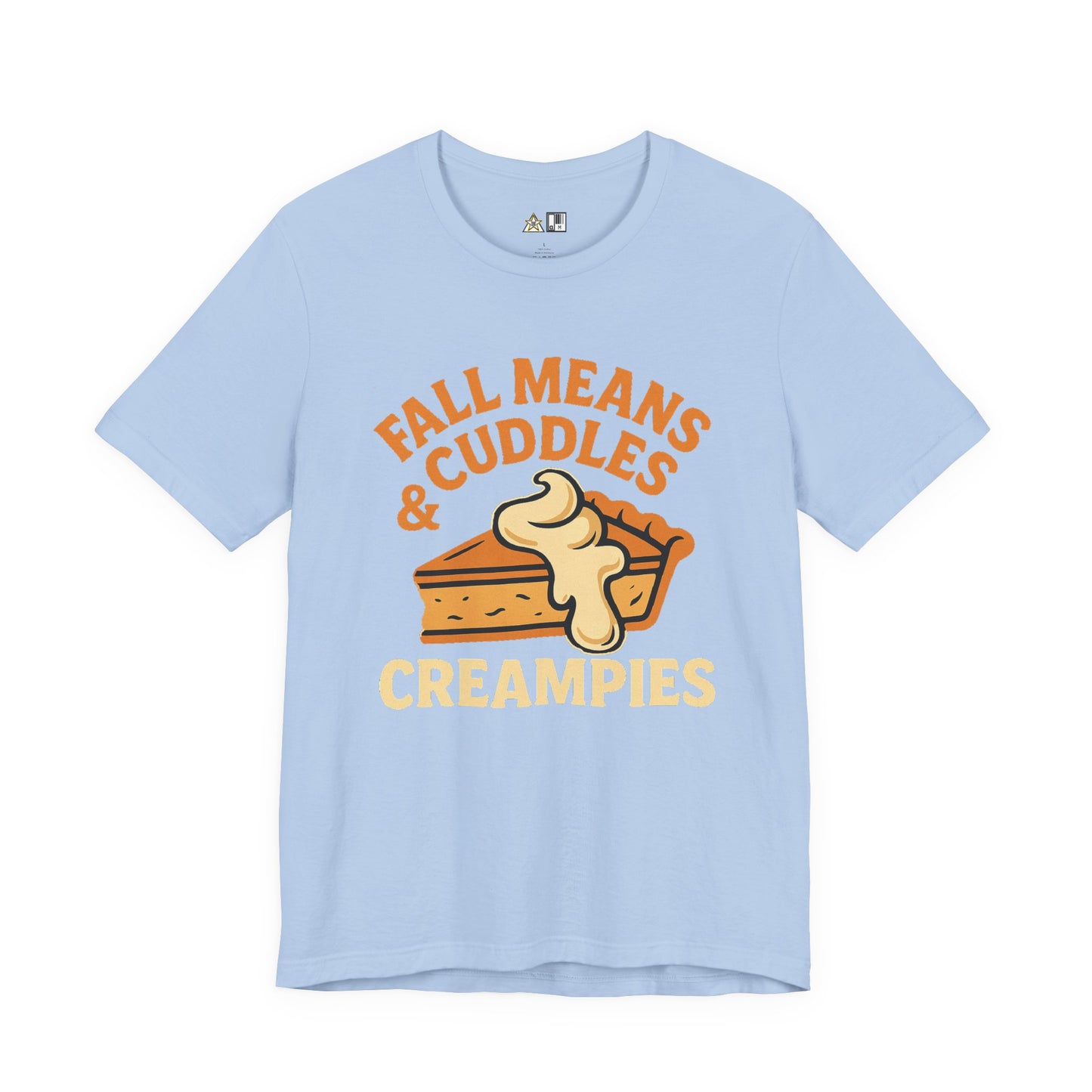 Fall Cuddles with Attitude – Unisex Bold Fall Streetwear Tee