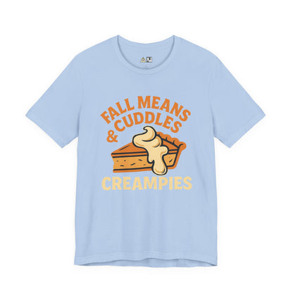 Fall Cuddles with Attitude – Unisex Bold Fall Streetwear Tee