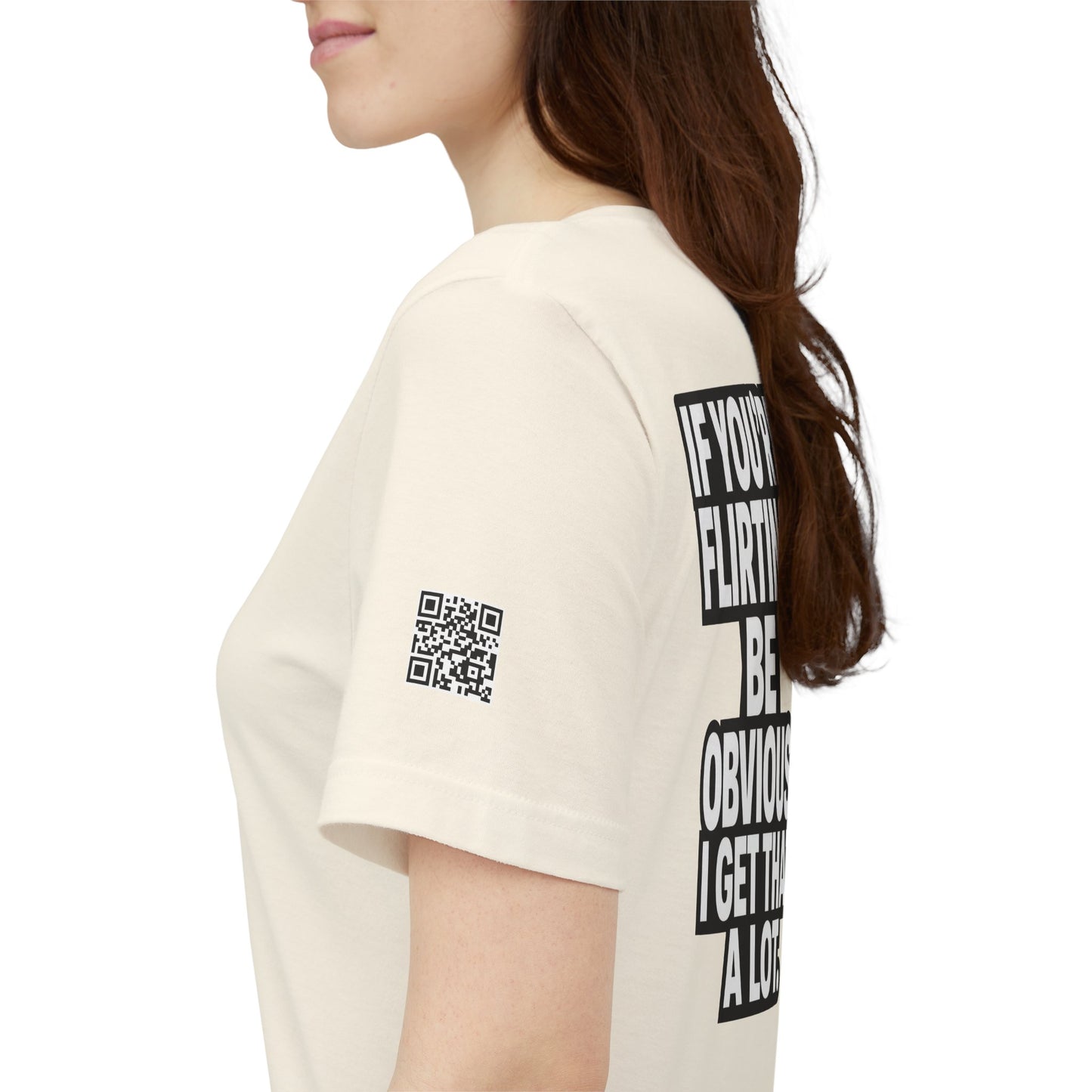 If You’re Flirting, Be Obvious – Funny Flirty Graphic Tee