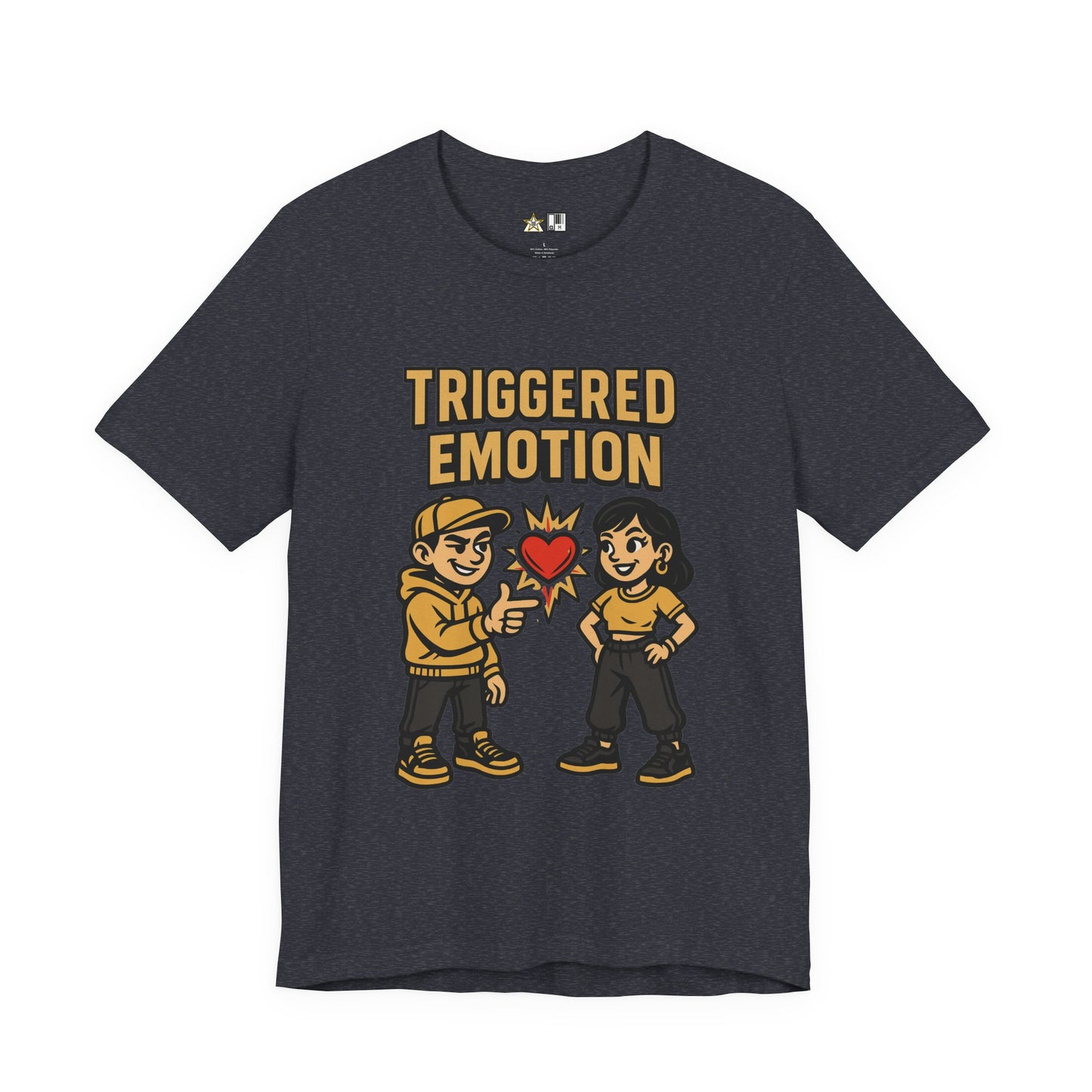 Triggered Emotion – Unisex Streetwear Graphic Tee