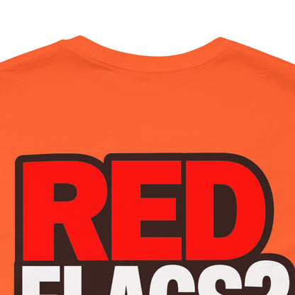 Red Flags? I Call Those Checkpoints – Funny Dating Graphic Tee