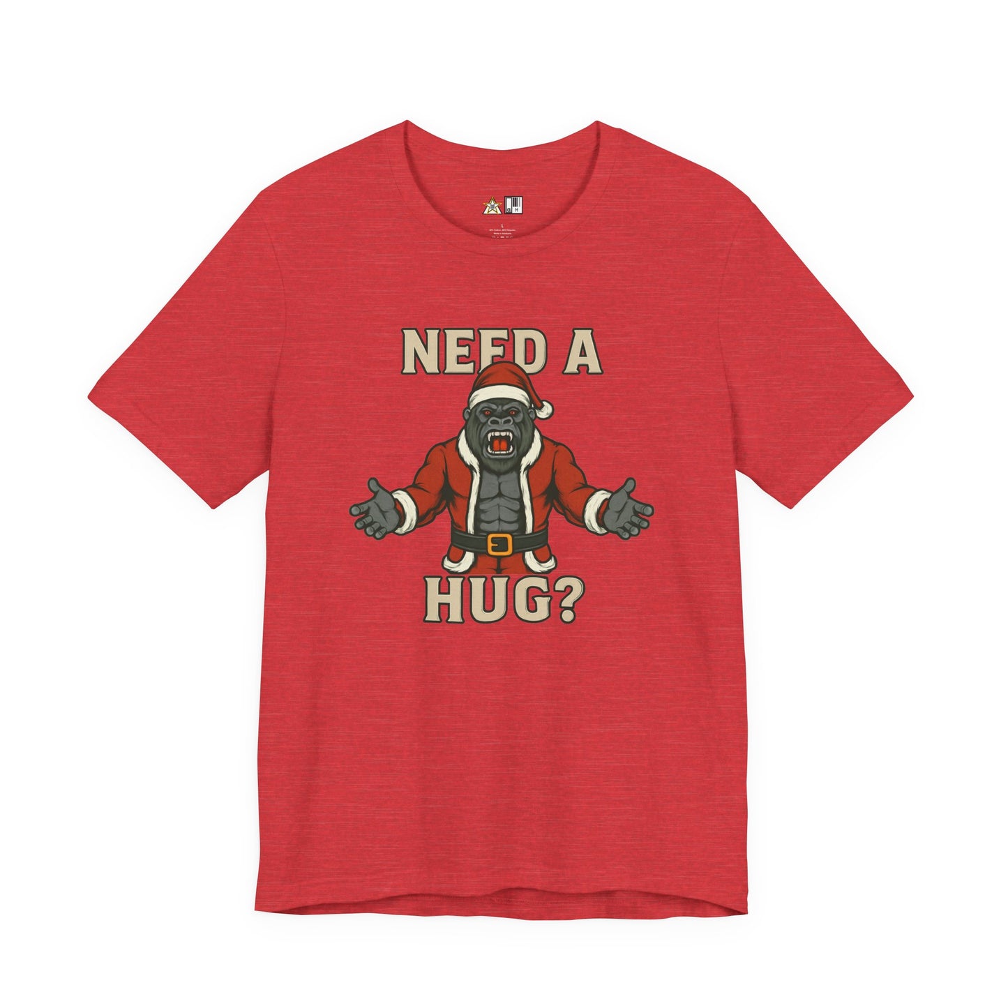 Need a Hug? Gorilla Santa – Unisex Bold Graphic Streetwear Tee