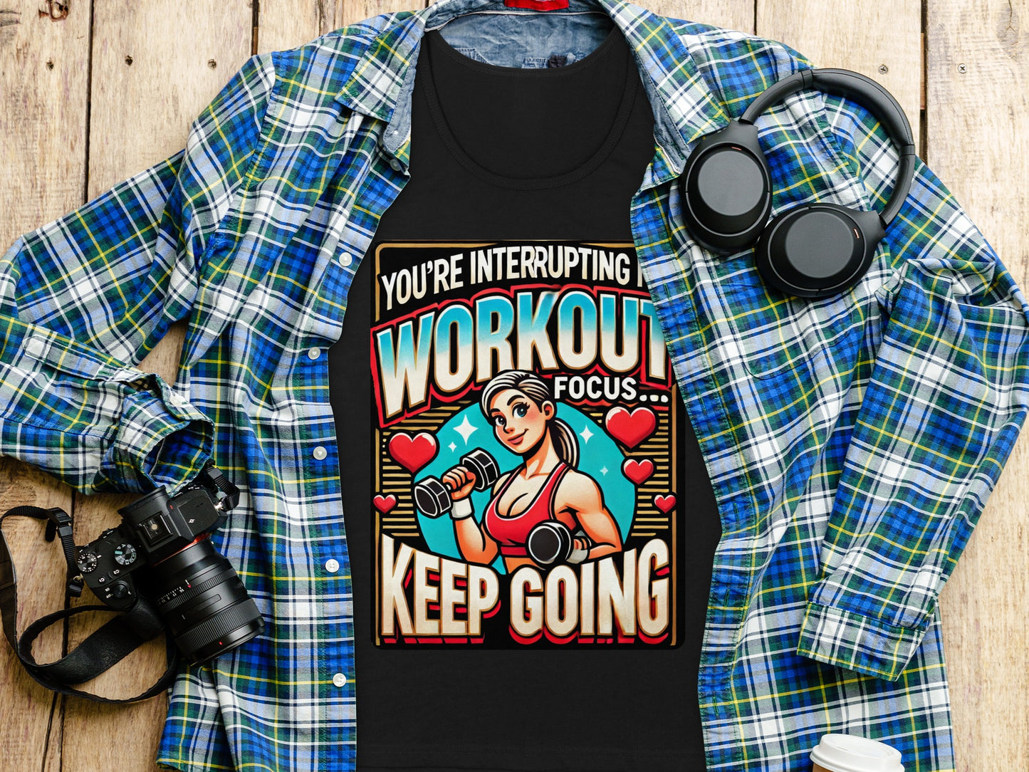 You're Interrupting Workout Focus Keep Going product