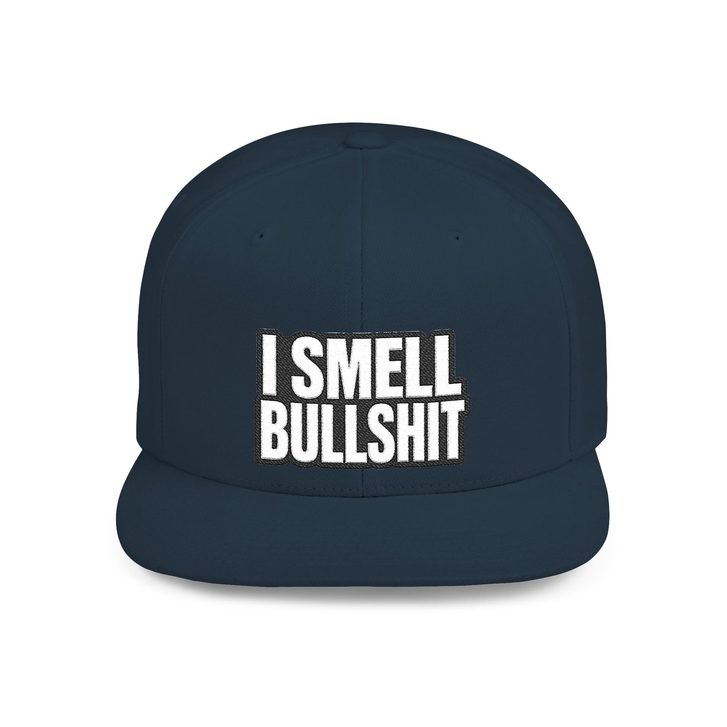 I Smell Bullshit – Funny Sarcastic Streetwear Snapback | AlphaMens