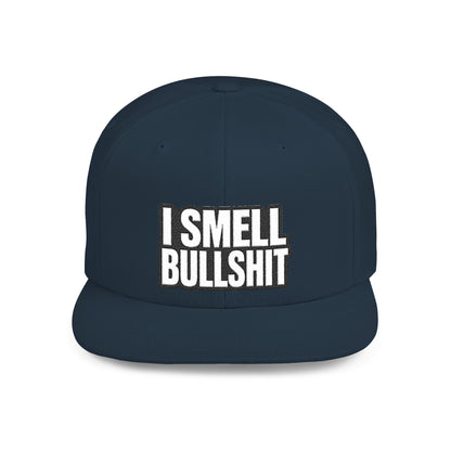 I Smell Bullshit – Funny Sarcastic Streetwear Snapback | AlphaMens