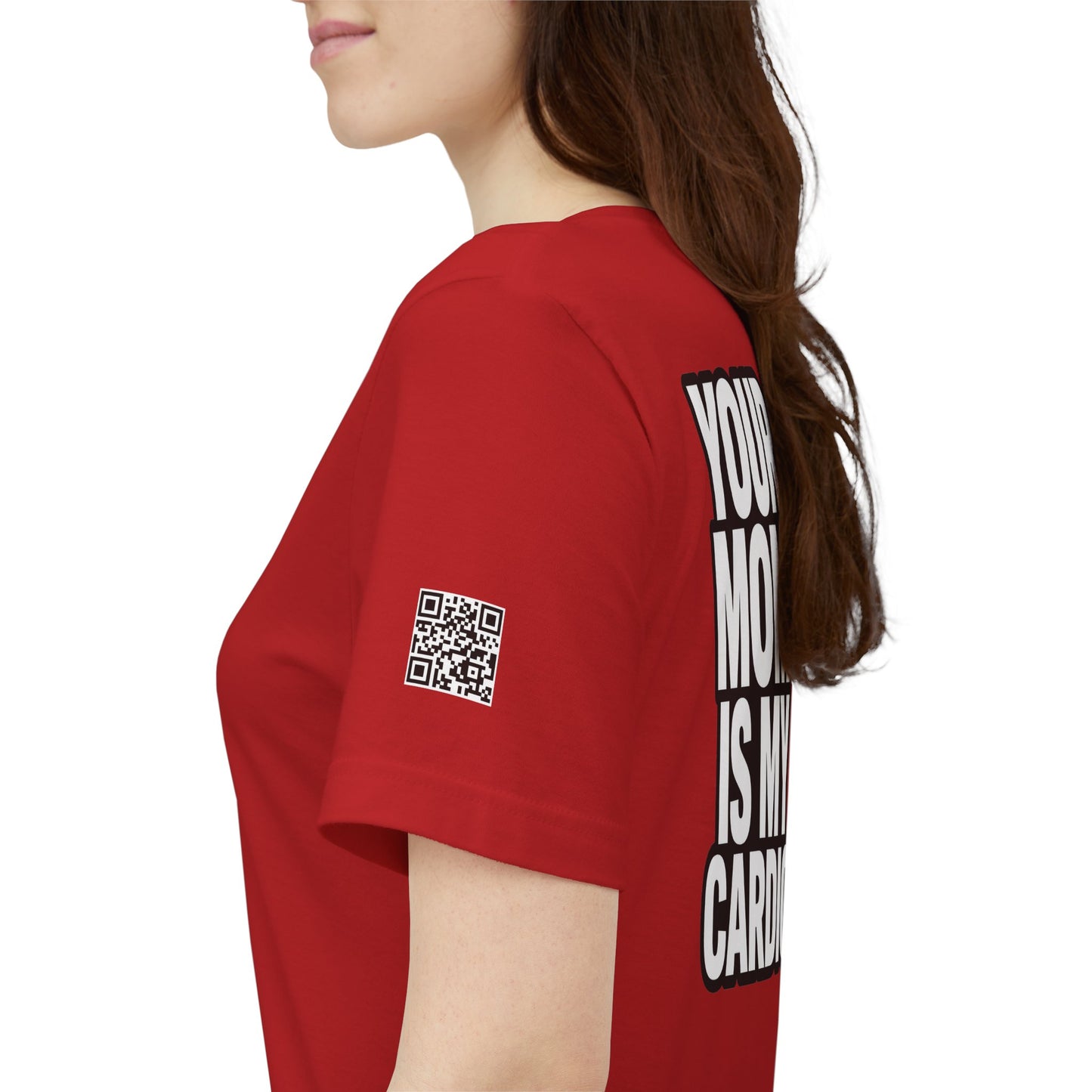 Your Mom Is My Cardio – Funny Adult Graphic Tee
