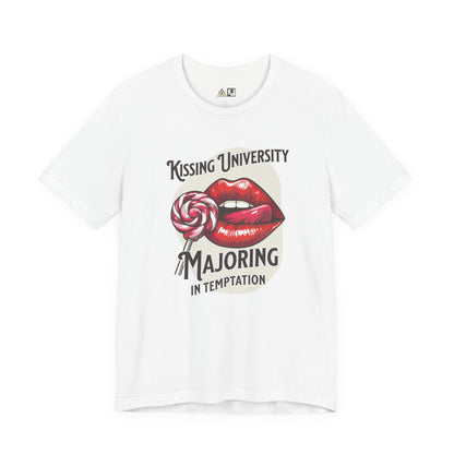 “KISSING UNIVERSITY MAJORING IN TEMPTATION.” Provocative Lips Graphic T-Shirt