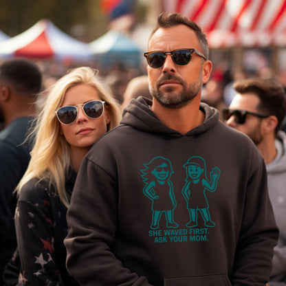 She Waved First Ask Your Mom Hoodie product