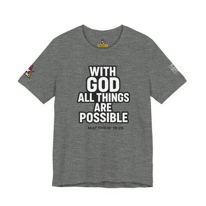With God All Things Are Possible Graphic T-Shirt | Matthew 19:26 Christian Tee | Faith & Strength Streetwear