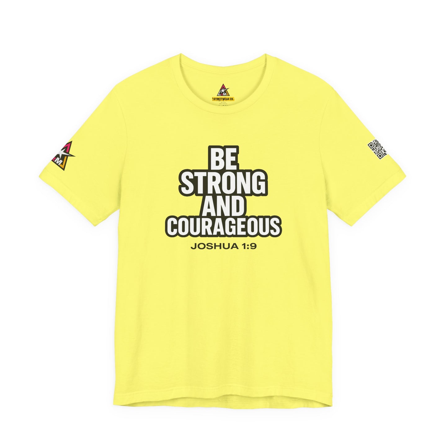 Be Strong and Courageous Graphic T-Shirt | Joshua 1:9 Christian Tee | Faith & Strength Streetwear
