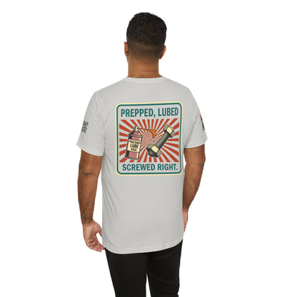 PREPPED, LUBED, SCREWED RIGHT Graphic T-Shirt | Mechanic Humor Tee | Funny Garage Shirt | Vintage Streetwear Tee