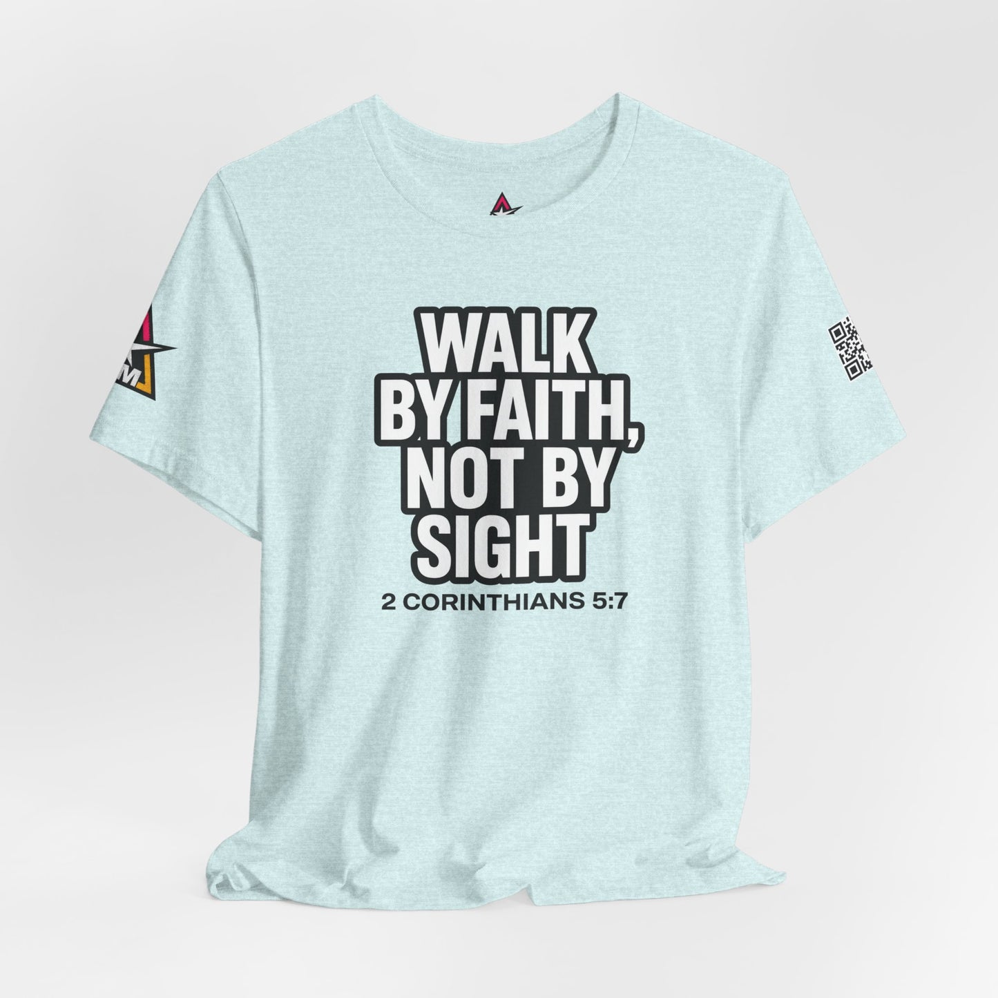 Walk by Faith, Not by Sight Graphic T-Shirt | 2 Corinthians 5:7 Christian Tee | Faith Streetwear
