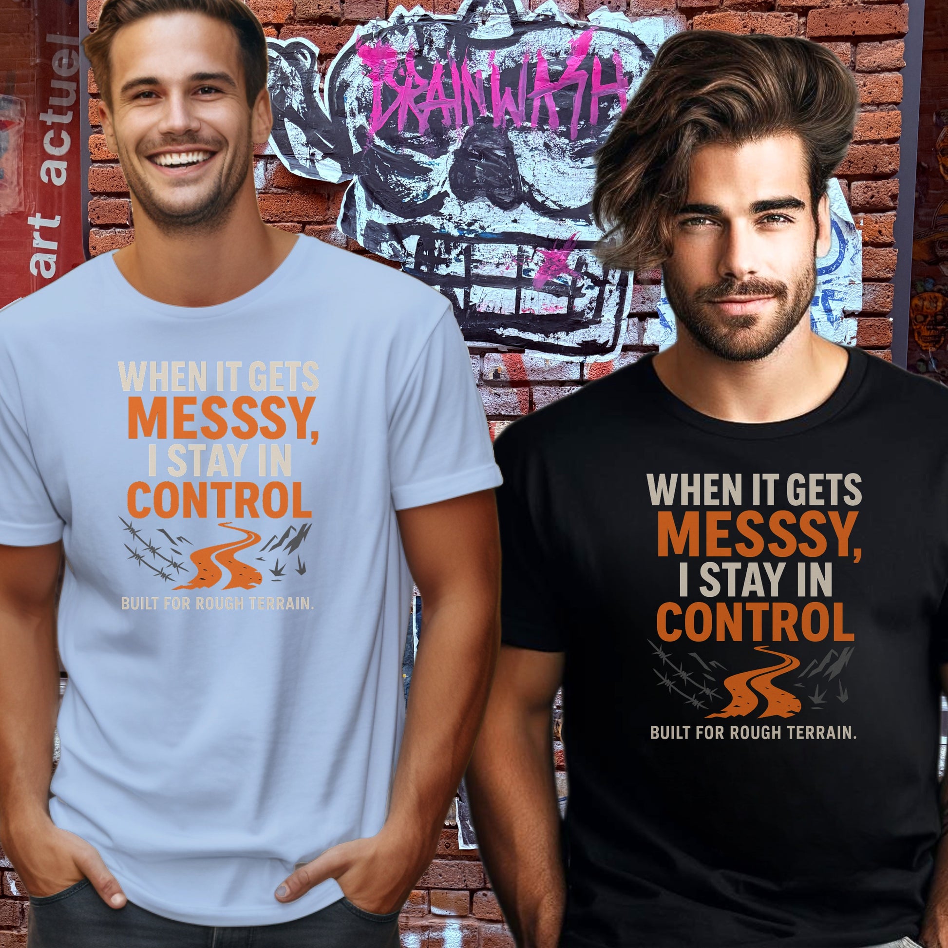 When It Gets Messy I Stay In Control T-Shirt