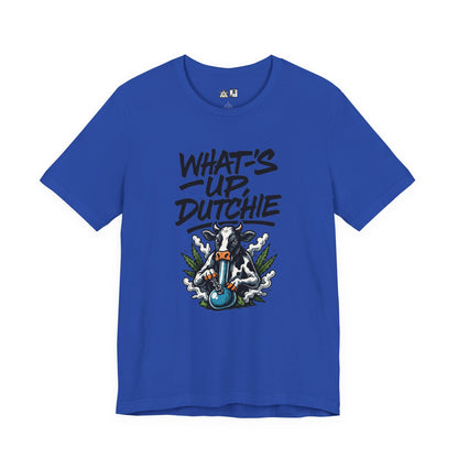 What’s Up, Dutchie – Unisex Streetwear Graphic Tee