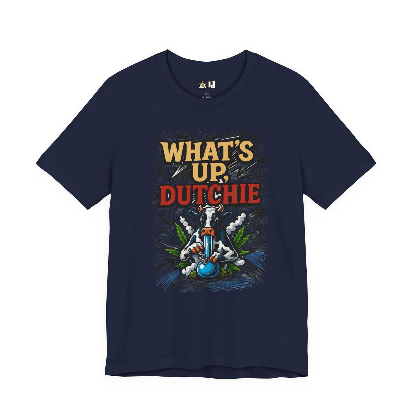 What’s Up, Dutchie – Unisex Streetwear Graphic Tee
