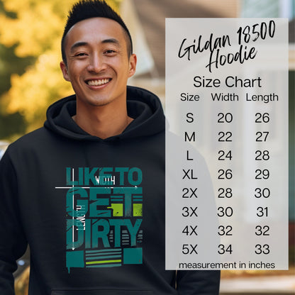 Like To Get Dirty Gildan 18500 Hoodie product type