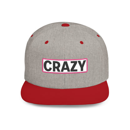CRAZY Embroidered Snapback Hat | Funny Statement Cap | Bold Streetwear Flat Bill | Conversation Starter Gift