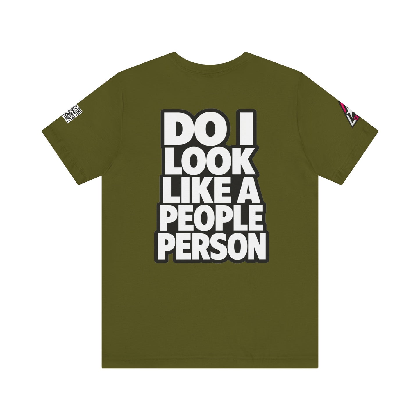 Do I Look Like a People Person? Graphic T-Shirt | Sarcastic Streetwear Tee