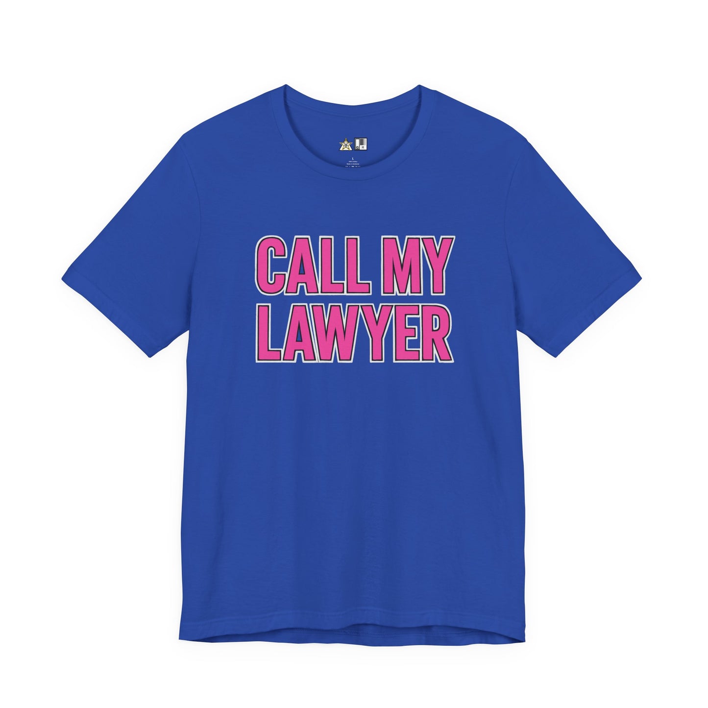 Call My Lawyer – Unisex Streetwear Graphic Tee