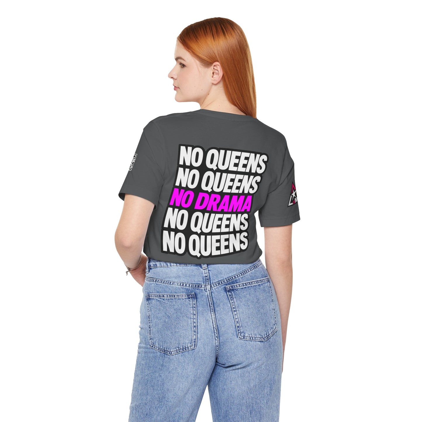 No Queens No Drama – Bold Sarcastic Graphic Tee