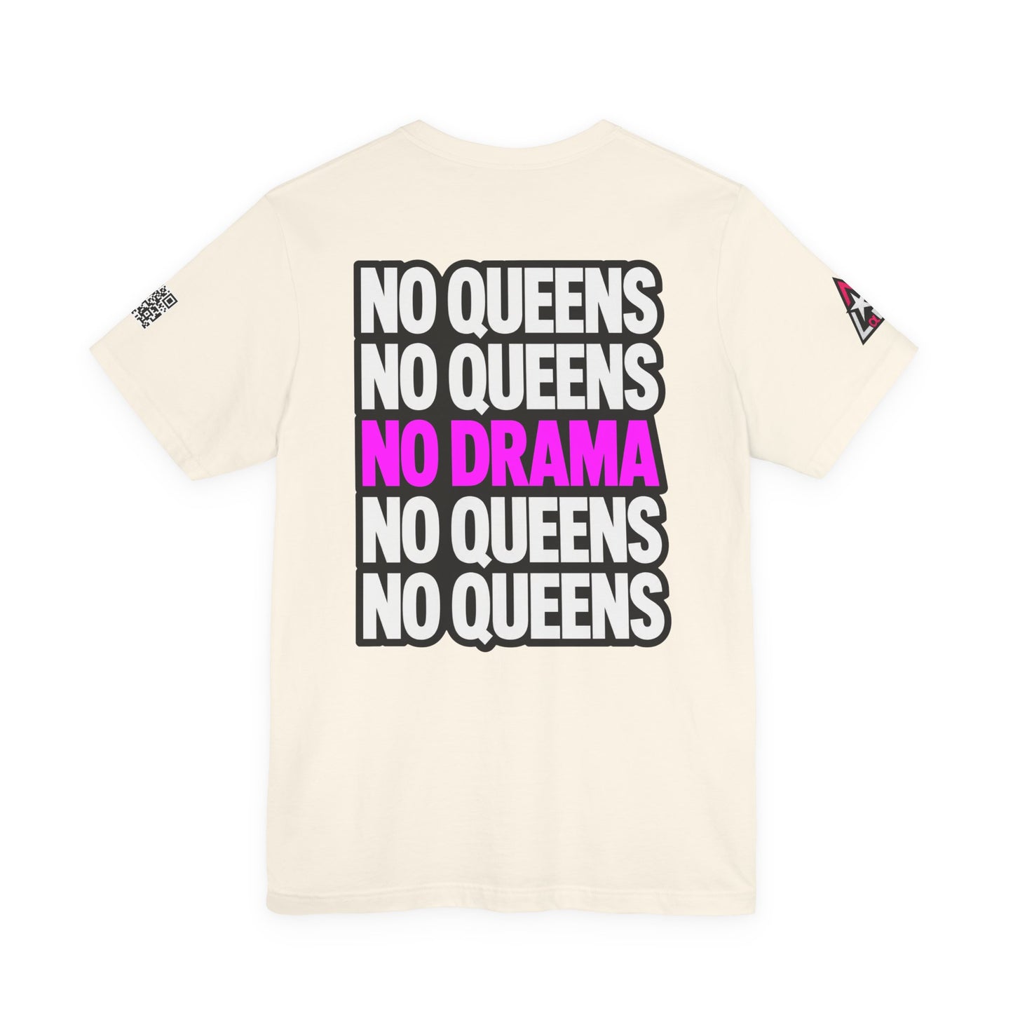 No Queens No Drama – Bold Sarcastic Graphic Tee