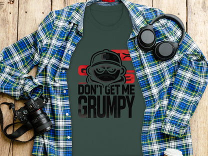 Don't Get Me Grumpy Graphic Tee Shirt product type