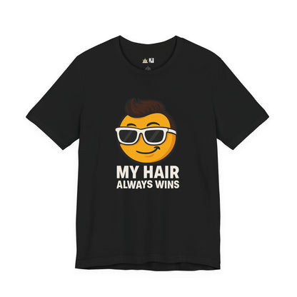 My Hair Always Wins Attitude Tee – Unisex Streetwear Graphic Tee