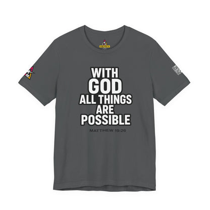 With God All Things Are Possible Graphic T-Shirt | Matthew 19:26 Christian Tee | Faith & Strength Streetwear