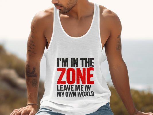 I'm In The Zone Leave Me In My Own World tank top product