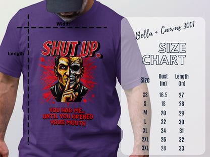 Shut Up Until You Opened Your Mouth Shirt product type