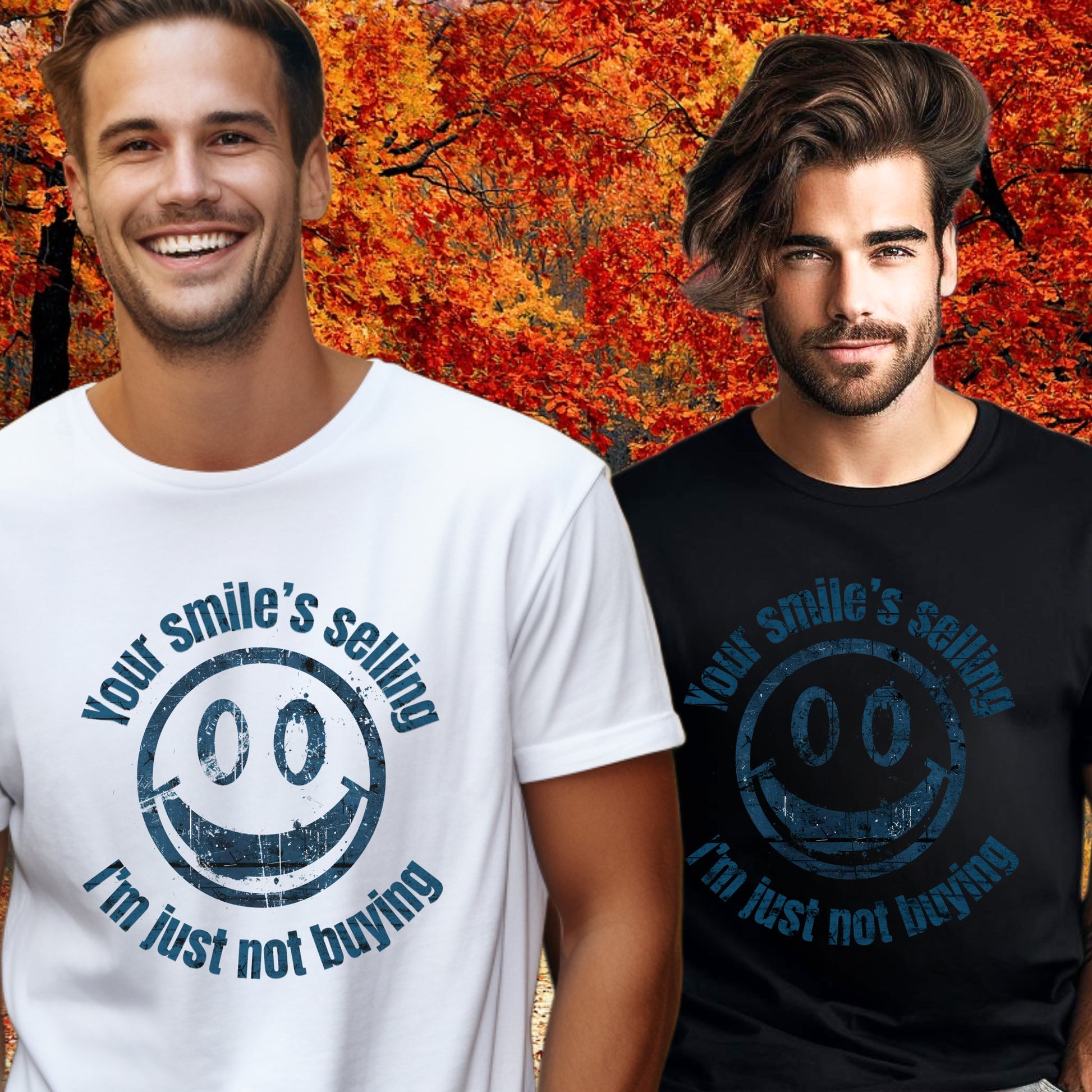 Your Smile's Selling I'm Just Not Buying product type
