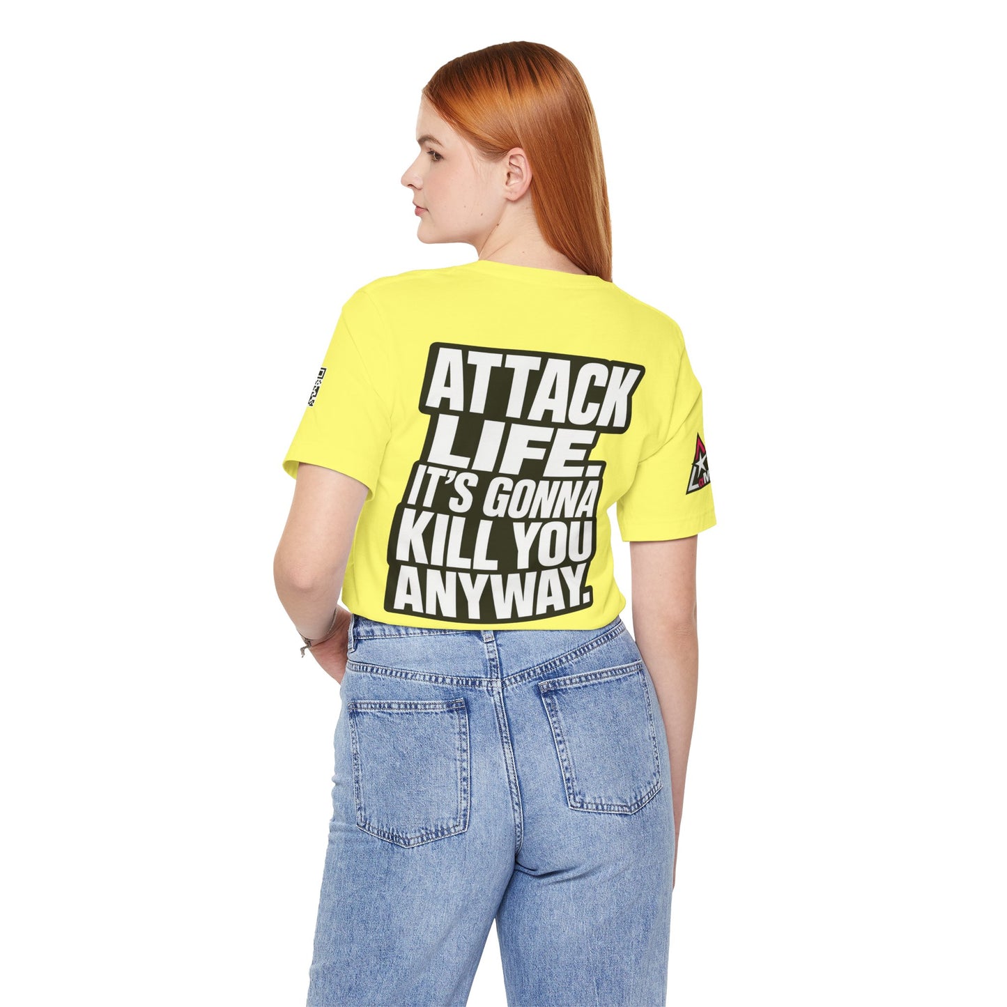 Attack Life – It’s Gonna Kill You Anyway Graphic Tee