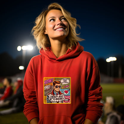 Crazy Ass B**** Magnet Graphic Hoodie product