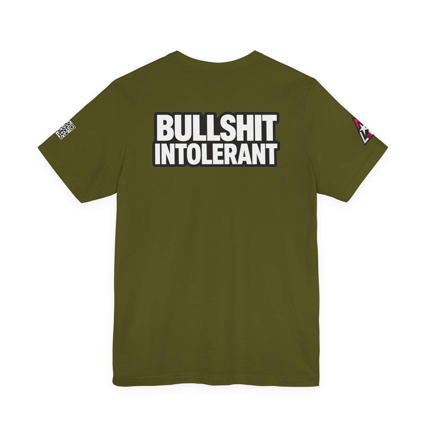 Bullshit Intolerant Graphic T-Shirt | Sarcastic No-BS Streetwear Tee