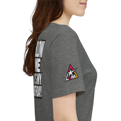 Blow Me, It’s My Birthday – Funny Birthday Graphic Tee