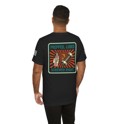 PREPPED, LUBED, SCREWED RIGHT Graphic T-Shirt | Mechanic Humor Tee | Funny Garage Shirt | Vintage Streetwear Tee
